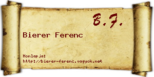 Bierer Ferenc névjegykártya